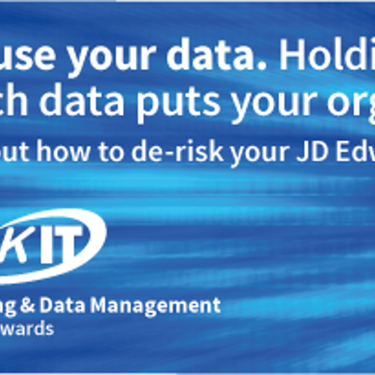 JD Edwards Data Security | Minimize your risk | Optimize your recovery