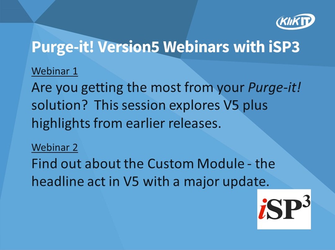 Purge-it Version 5 webinars with iSP3