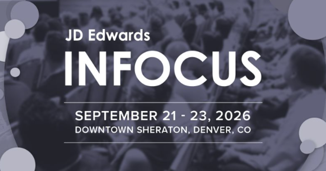 JD Edwards INFOCUS 2026 Conference