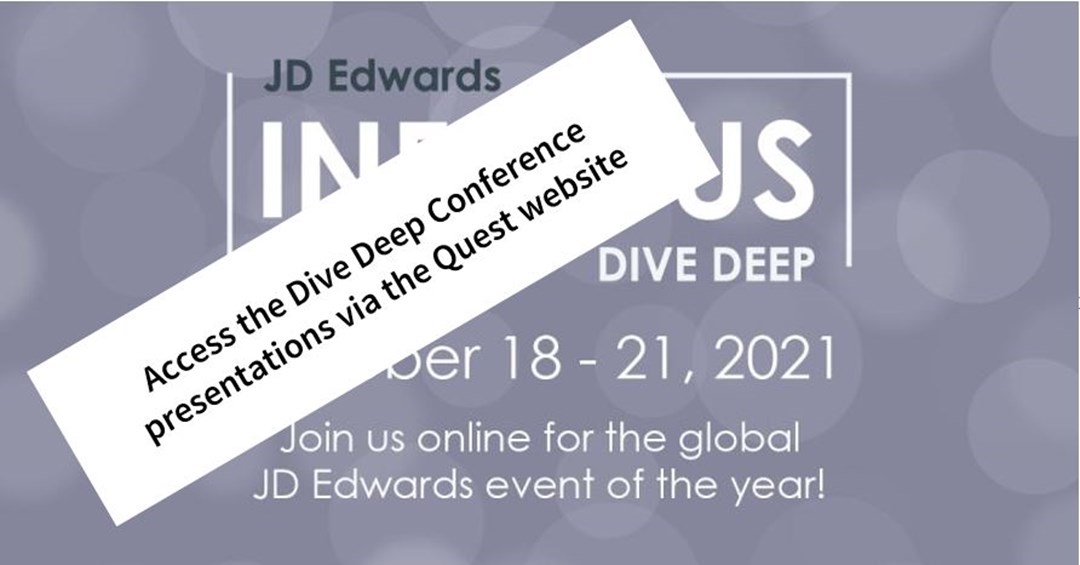 JD Edwards Conference presentations | Dive Deep catch-up