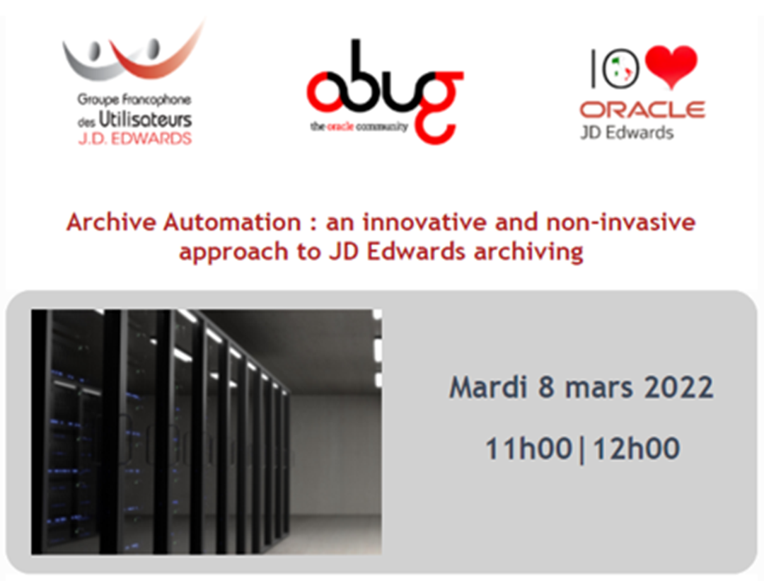 JD Edwards Archive Automation Webinar | 8 March 2022