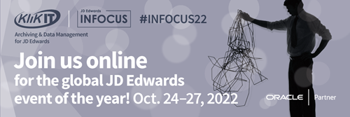 JD Edwards learning and networking at INFOCUS22 | Oct. 24-27
