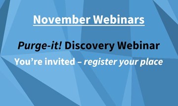 Purge-it! Discovery Webinar | register your place